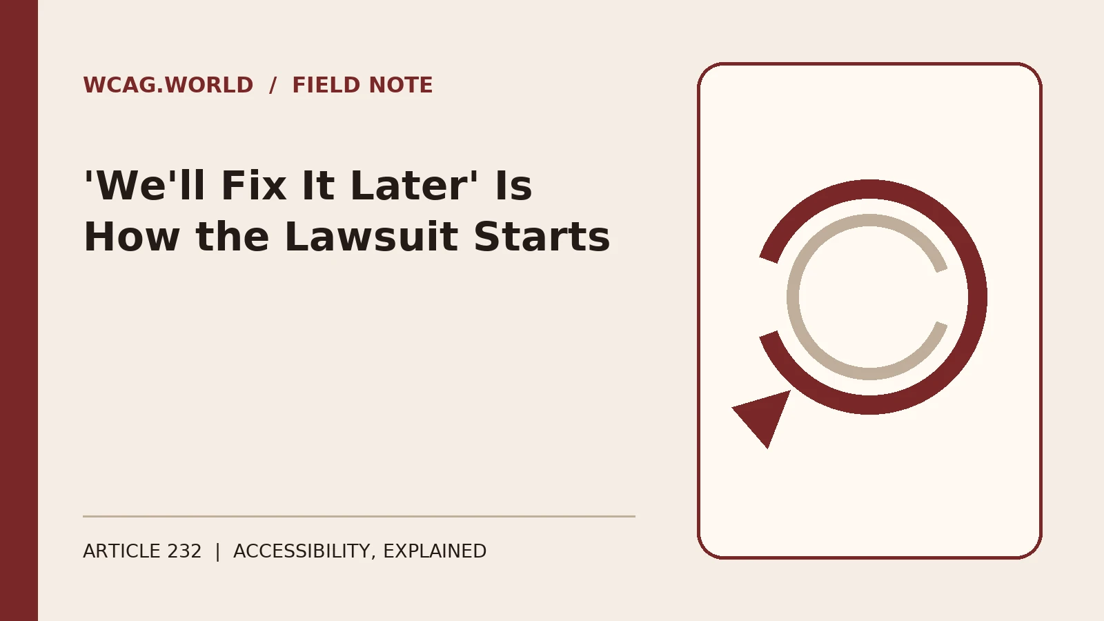 An oxblood and cream editorial illustration of a ticket labeled Accessibility Bug sitting at the bottom of a tall backlog stack, with a calendar showing months passing beside it.